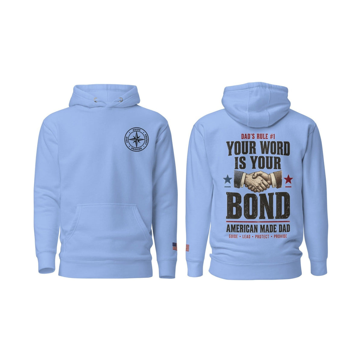Dad's Rule #1 Your Word Is Your Bond, Carolina Blue, front and back