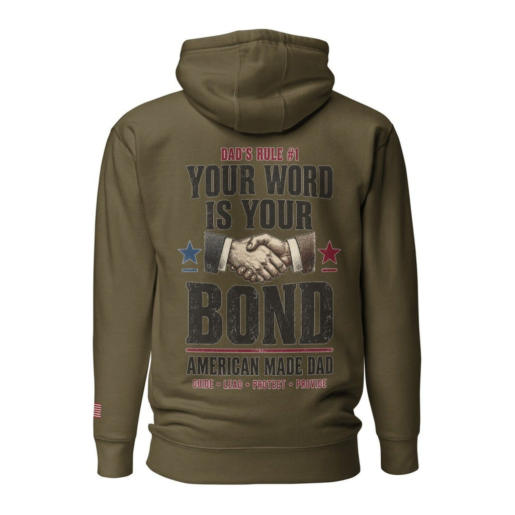 Dad's Rule #1 Your Word Is Your Bond back design, Military Green