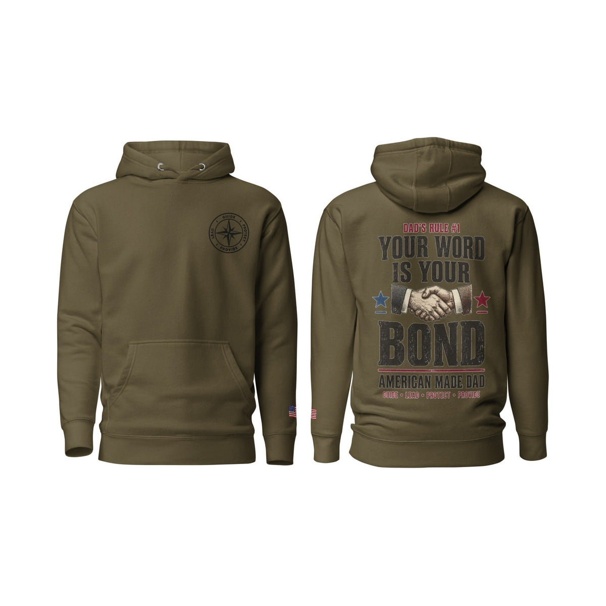 Dad's Rule #1 Your Word Is Your Bond, Military Green, front and back