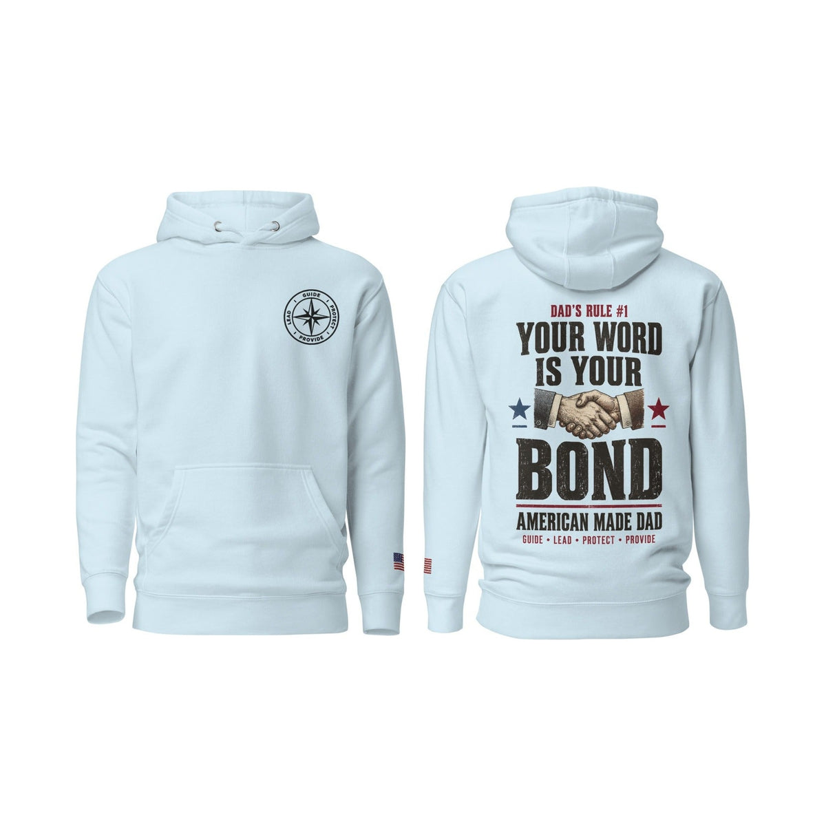 Dad's Rule #1 Your Word Is Your Bond, Sky Blue, front and back