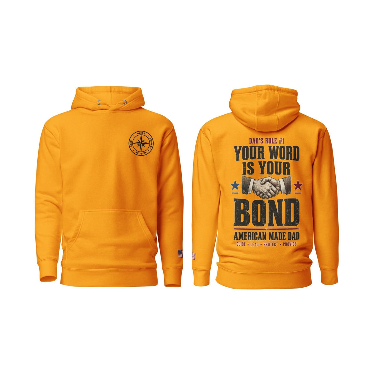 Dad's Rule #1 Your Word Is Your Bond, Team Gold, front and back