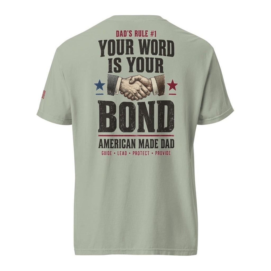 Dad's Rule #1 Your Word Is Your Bond back design, Bay