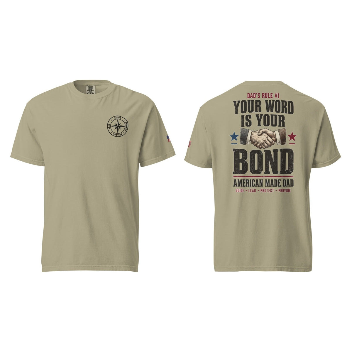 Dad's Rule #1 Your Word Is Your Bond, Khaki, front and back