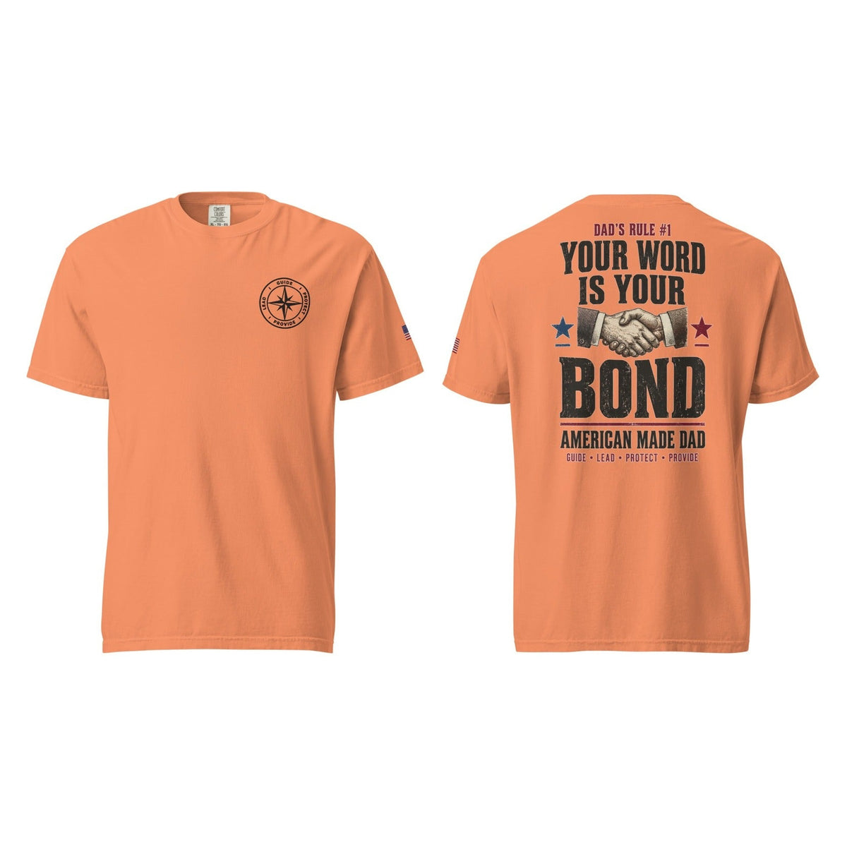 Dad's Rule #1 Your Word Is Your Bond, Terracotta, front and back