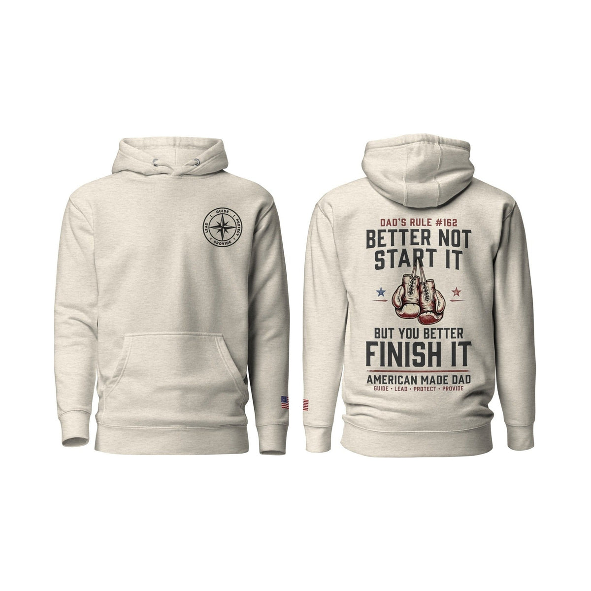 Dad's Rule #162 Better Not Start It But You Better Finish It, Oatmeal Heather, front and back
