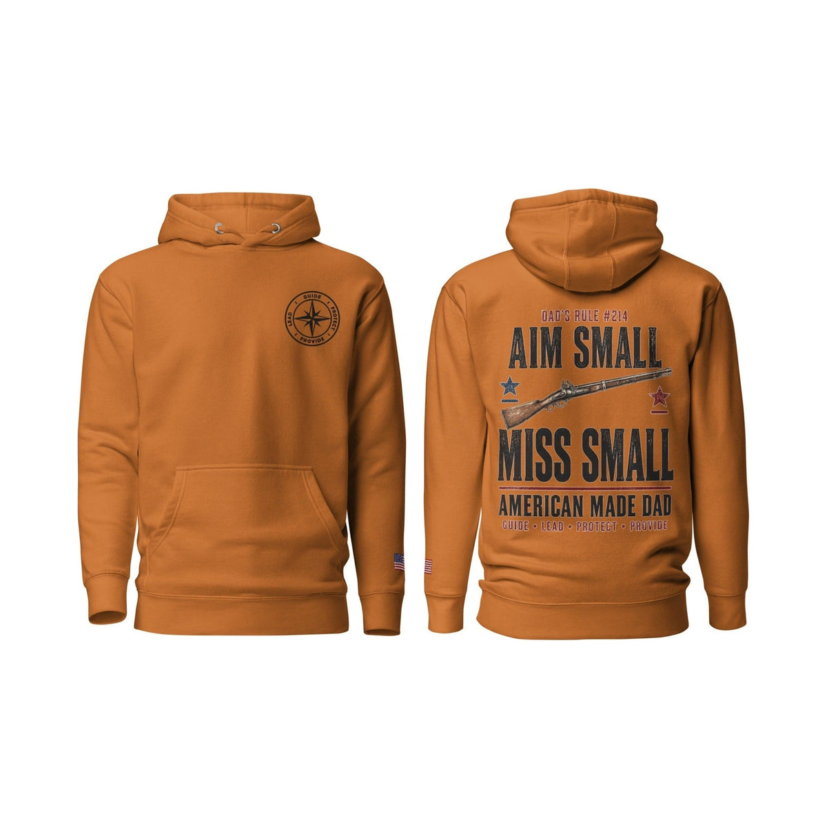 Dad's Rule #214 Aim Small Miss Small, Adobe, front and back