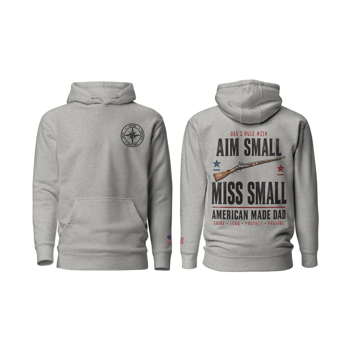 Dad's Rule #214 Aim Small Miss Small, Carbon Grey, front and back