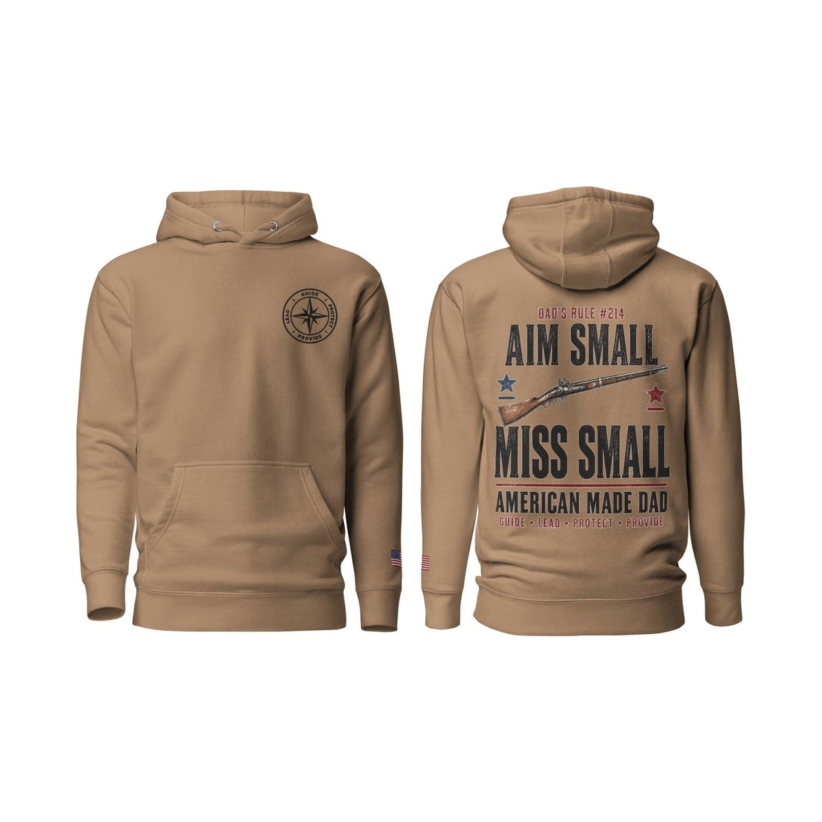 Dad's Rule #214 Aim Small Miss Small, Latte, front and back