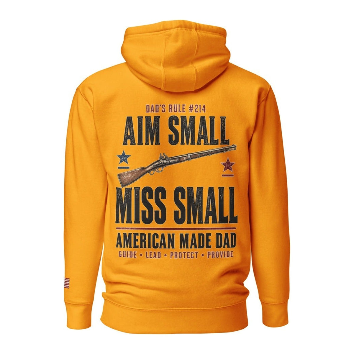 Dad's Rule #214 Aim Small Miss Small back design, Team Gold