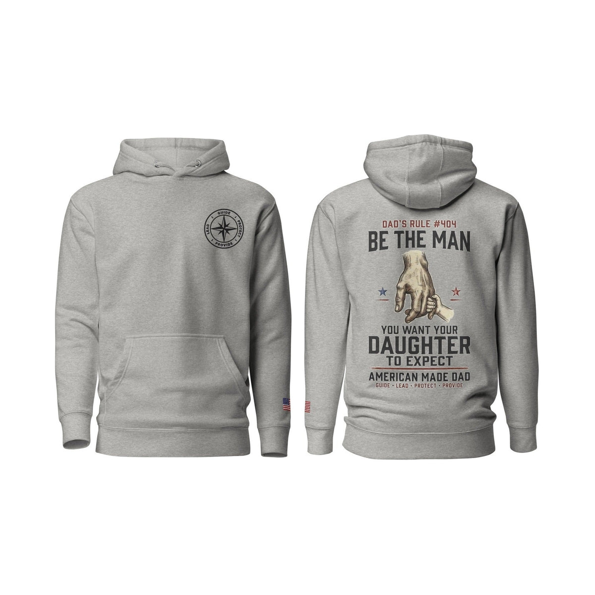 Dad's Rule #404 Be The Man You Want Your Daughter To Expect, Carbon Grey, front and back