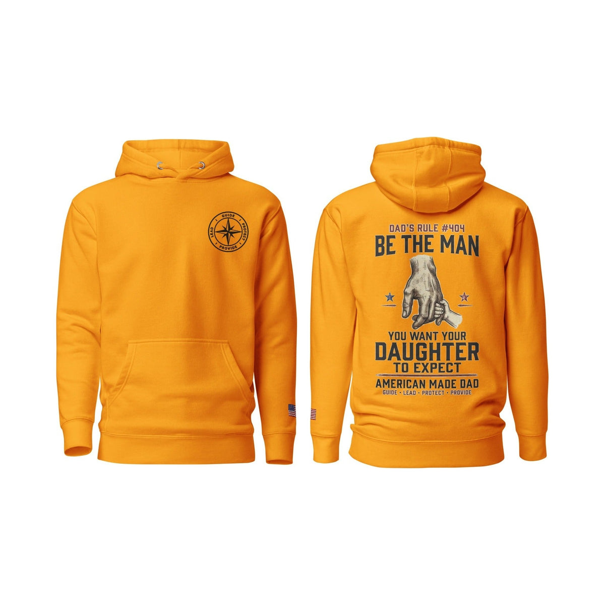 Dad's Rule #404 Be The Man You Want Your Daughter To Expect, Team Gold, front and back