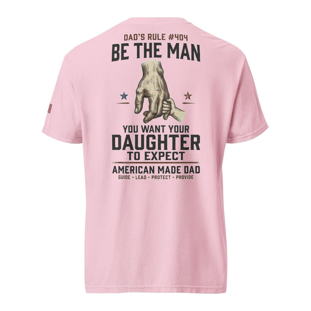 Dad's Rule #404 Be The Man You Want Your Daughter To Expect back design, Blossom