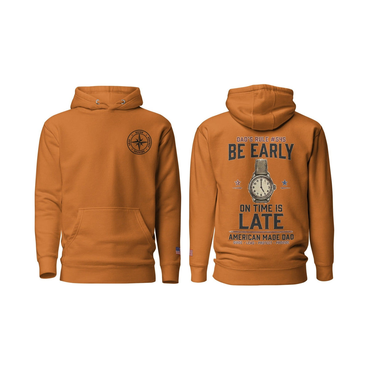 Dad's Rule #545 Be Early On Time Is Late, Adobe, front and back