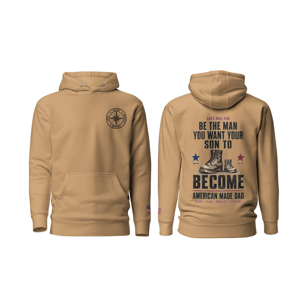 Dad's Rule #88 Be The Man You Want Your Son To Become, Khaki, front and back
