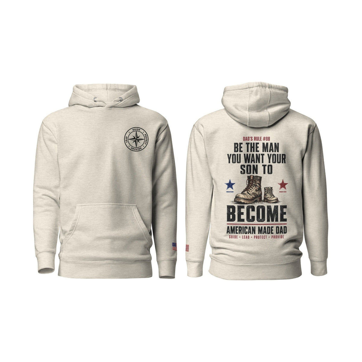 Dad's Rule #88 Be The Man You Want Your Son To Become, Oatmeal Heather, front and back