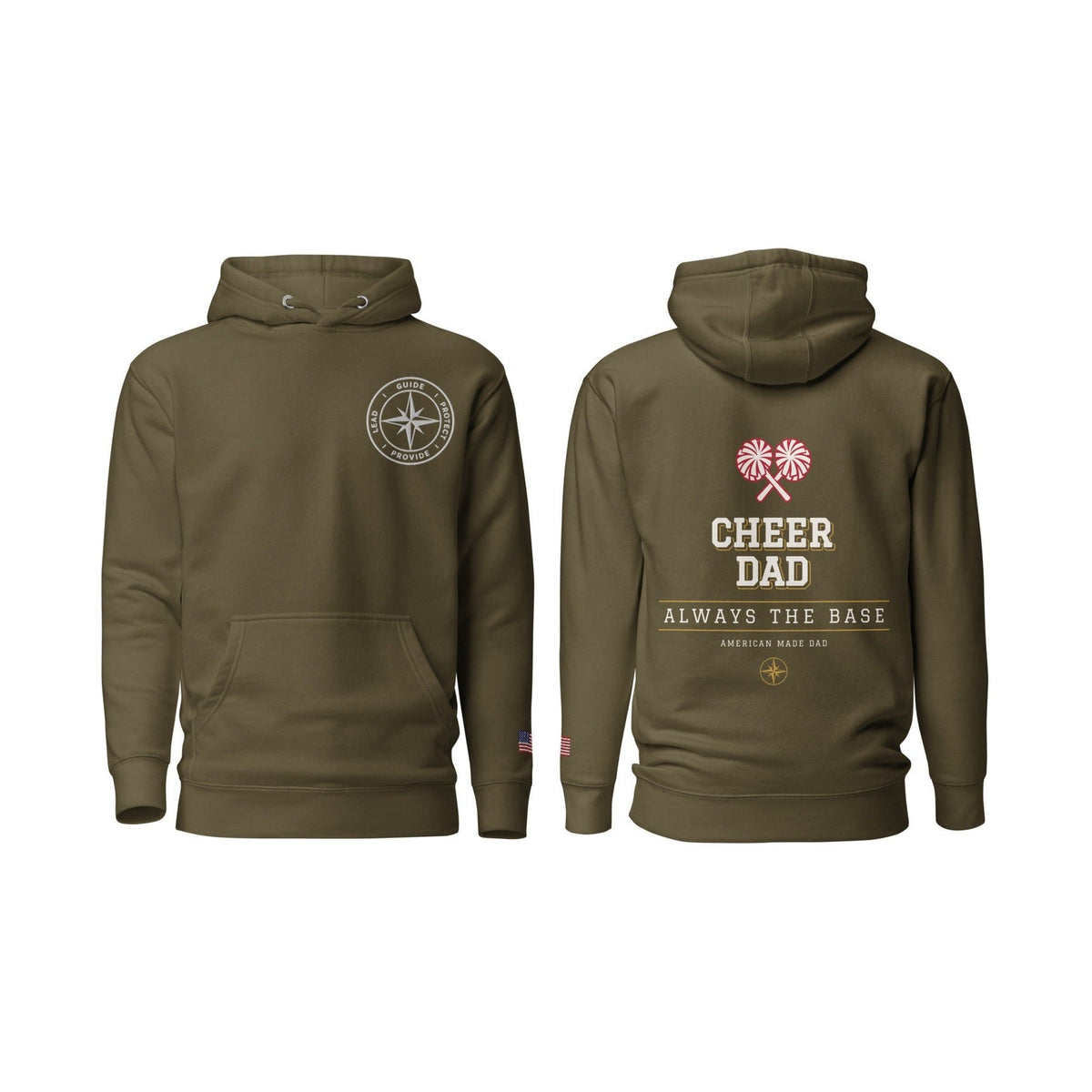 Cheer Dad Always the Base, Military Green, front and back