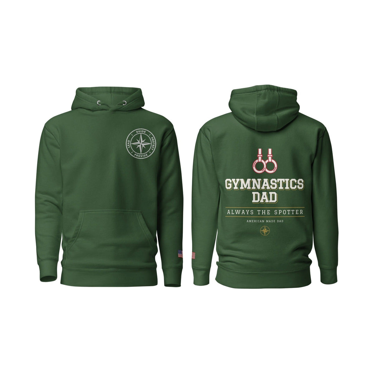 Gymnastics Dad Always the Spotter, Forest Green, front and back