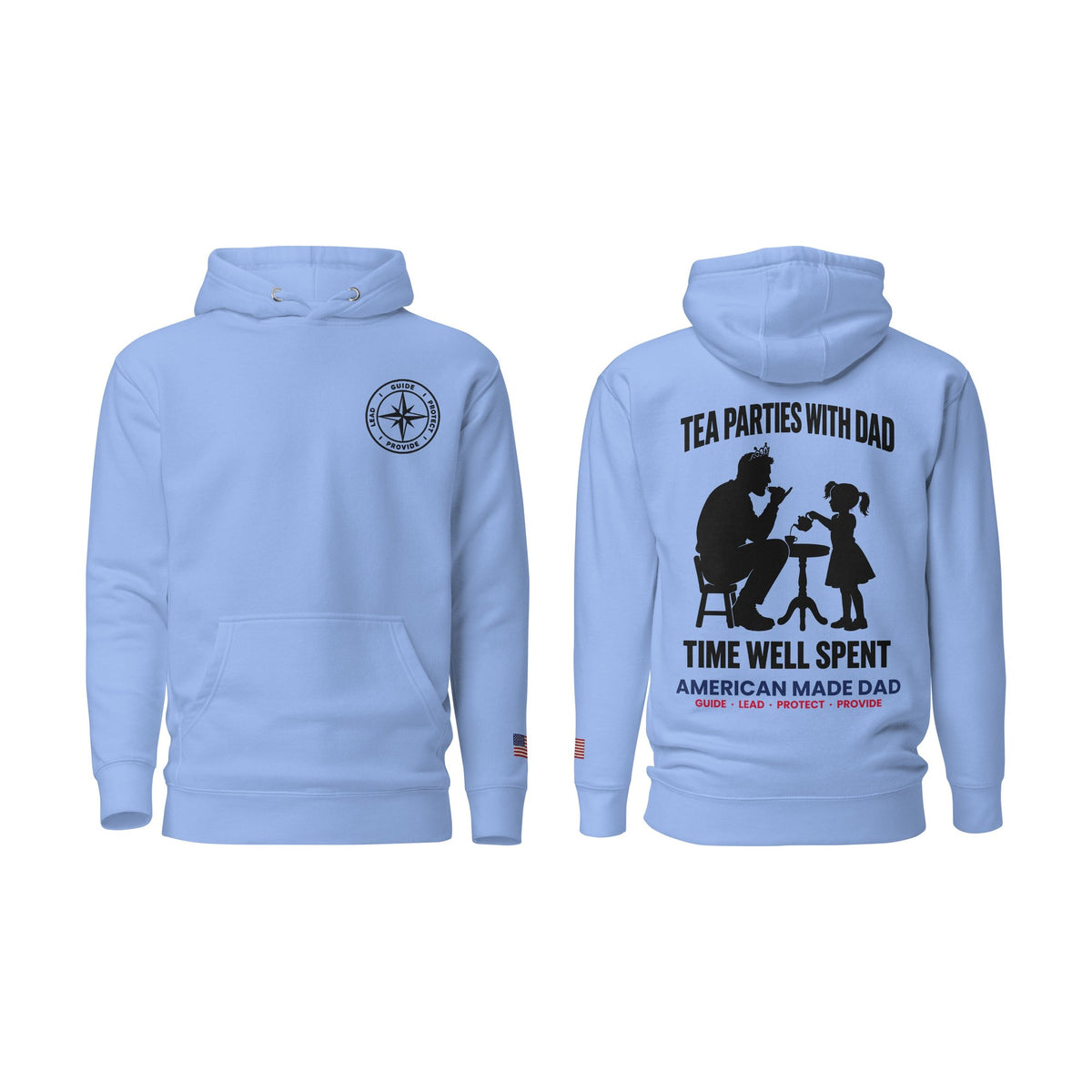 Tea Parties With Dad hoodie, Carolina Blue, front and back