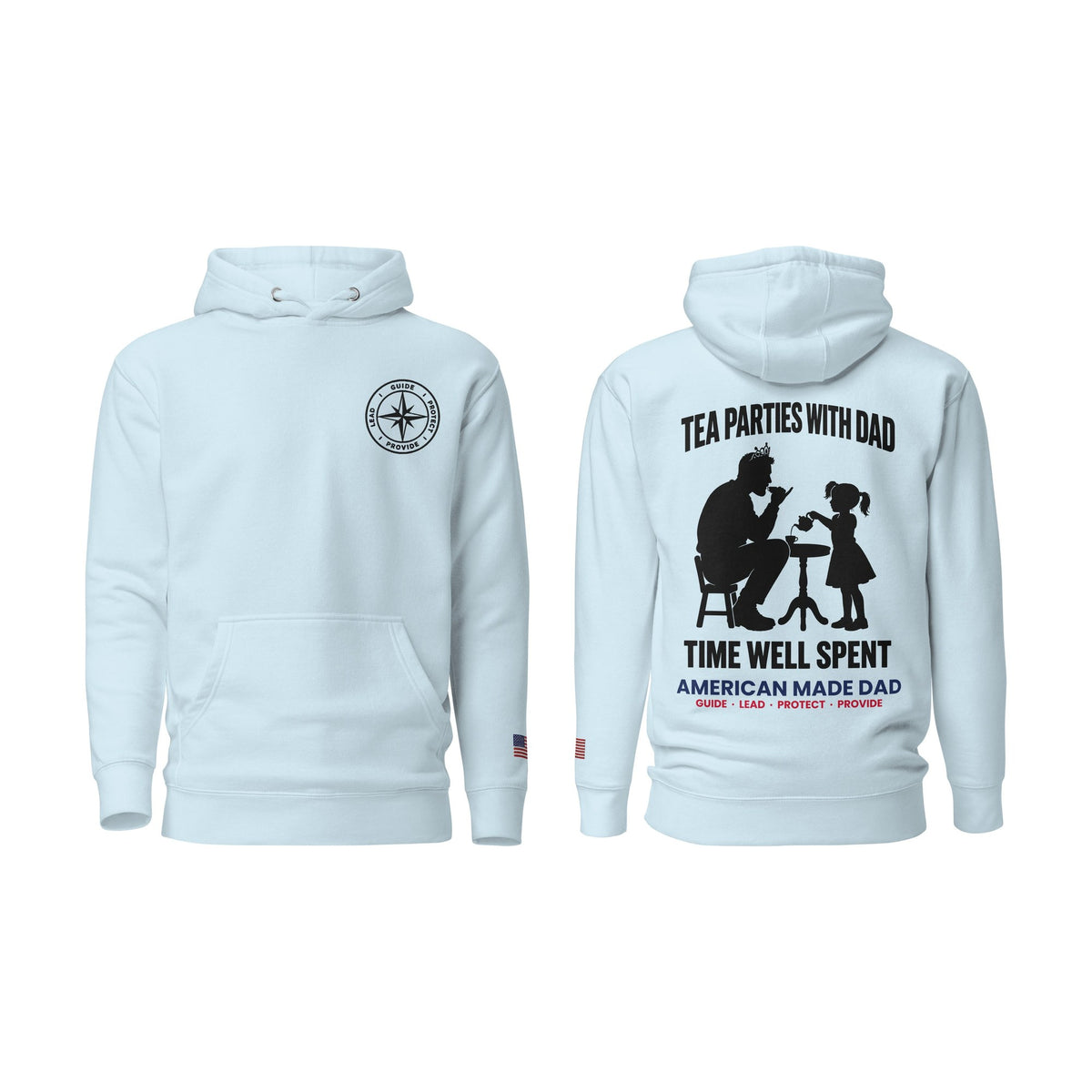 Tea Parties With Dad hoodie, Sky Blue, front and back