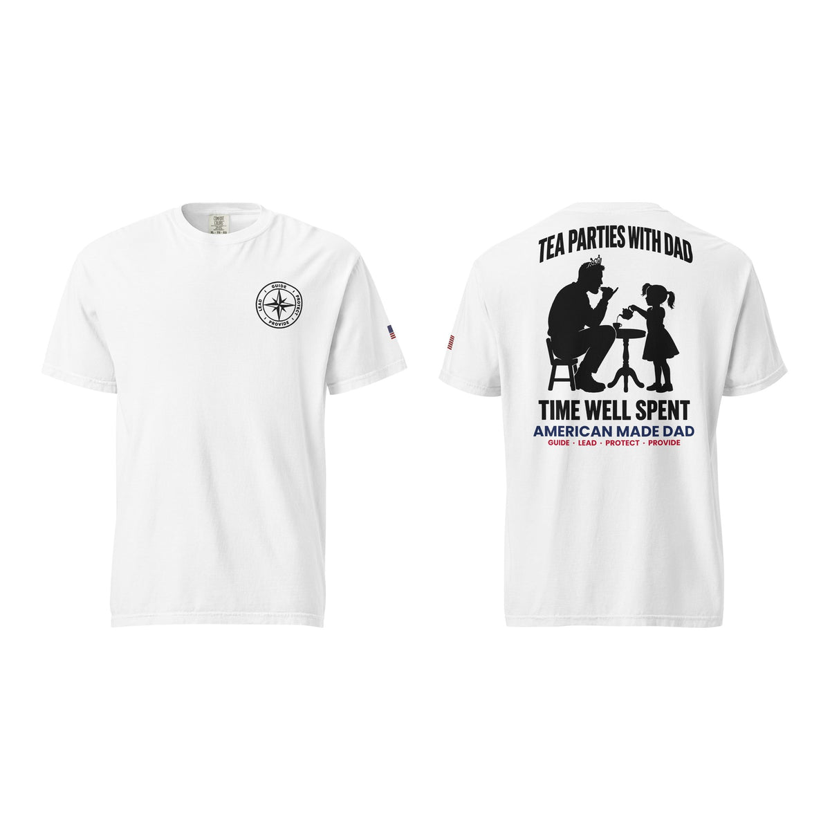 Tea Parties With Dad t-shirt, White, front and back