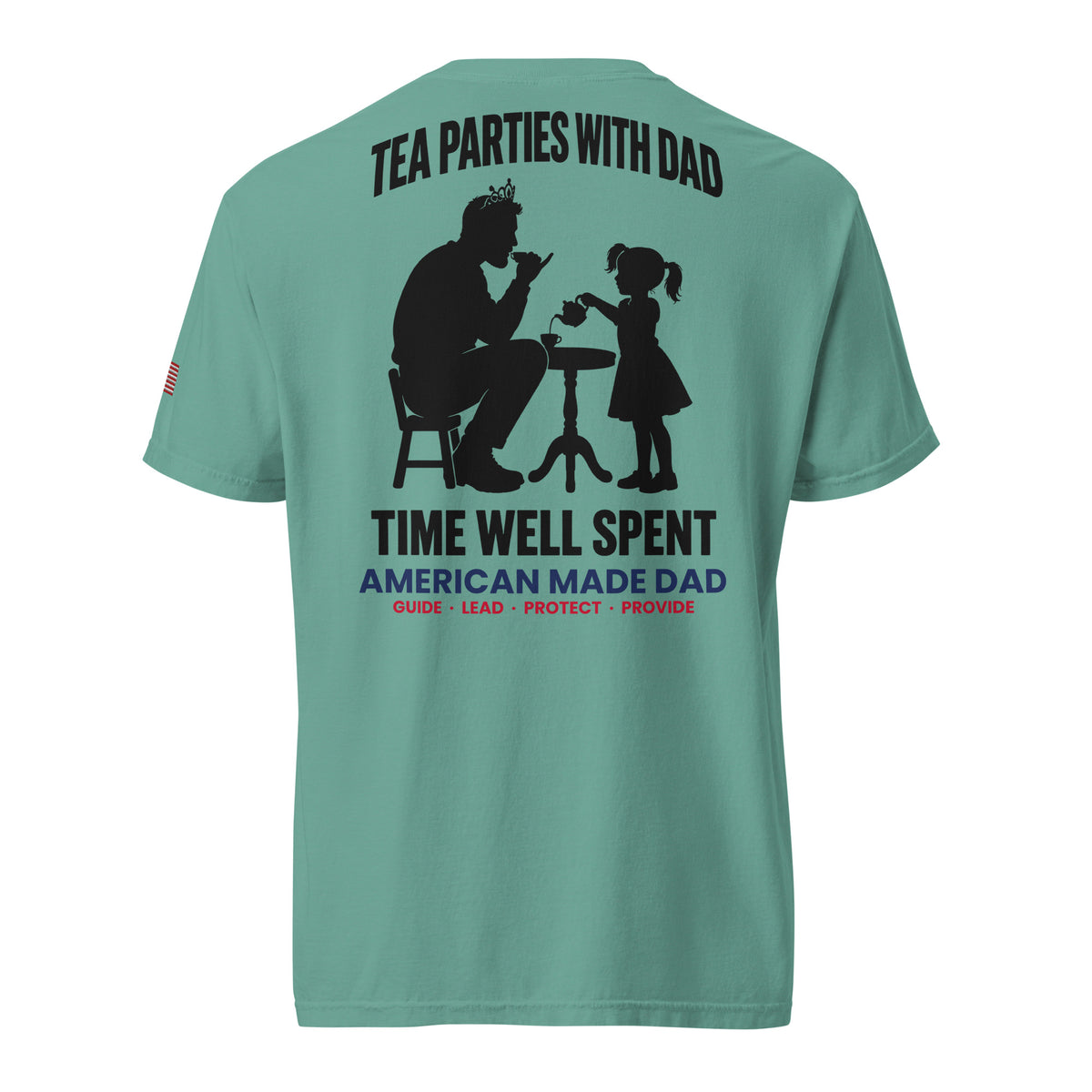 Tea Parties With Dad t-shirt back design, Seafoam