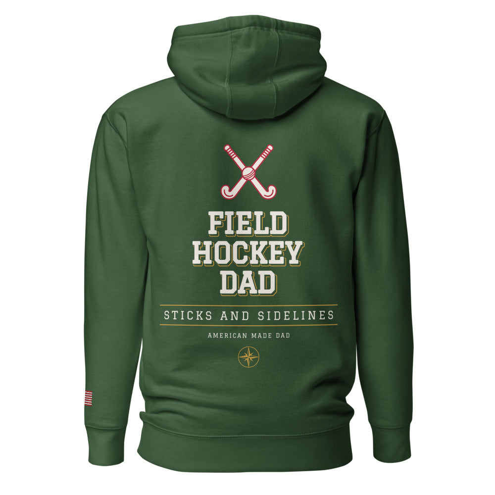 Field Hockey Dad hoodie back Forest Green