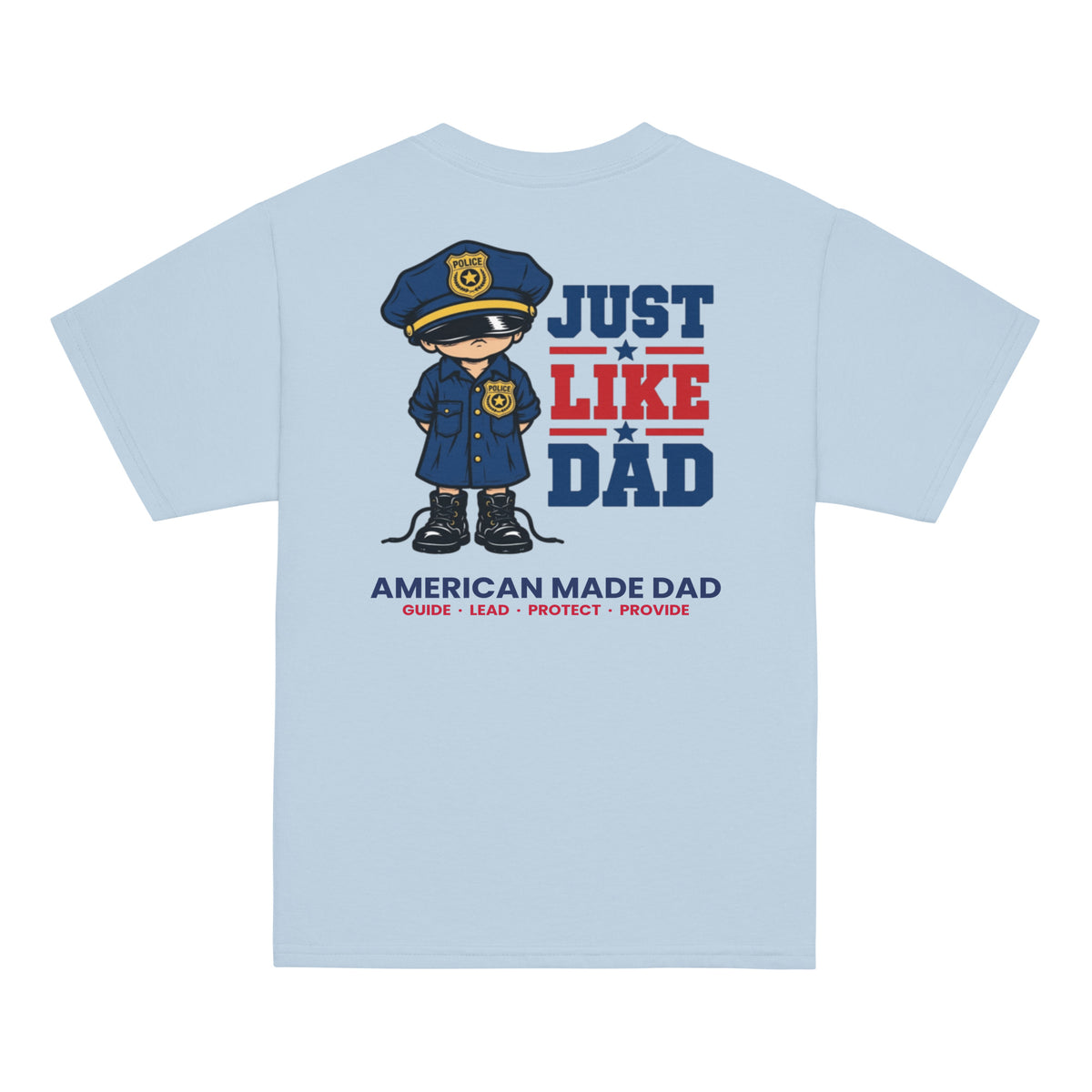 Back of a light blue youth t-shirt with the Just Like Dad police officer artwork printed across it